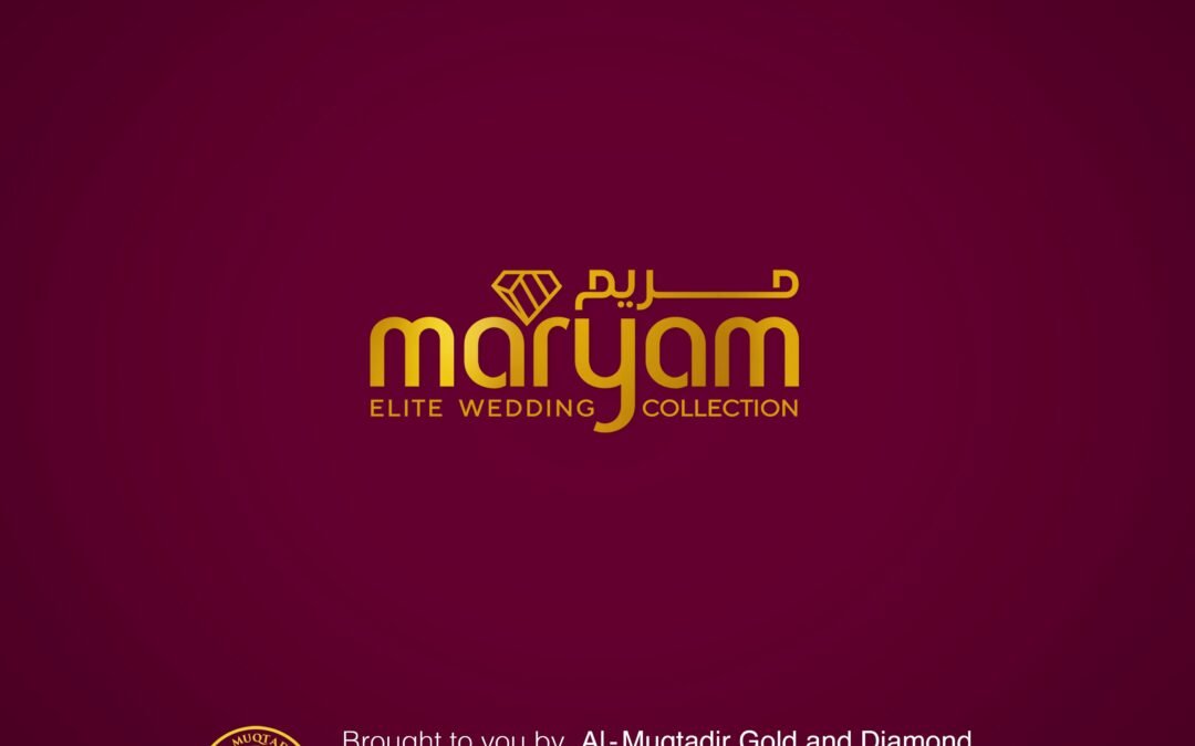 Al Muqtadir Unveils “Maryam” Elite Wedding Collection